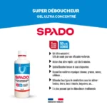 Visuel présentant le super déboucheur gel ultra concentré SPADO, sa formule à 50 % de soude et ses usages contre les bouchons de canalisations.
